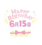 6月誕生日を祝う日付入りバースデーケーキ（個別スタンプ：15）
