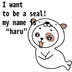 [LINEスタンプ] オットセイになりたいた子犬- 英語ver
